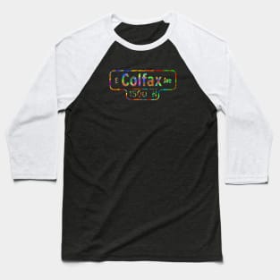 Colfax Street Sign Color Baseball T-Shirt